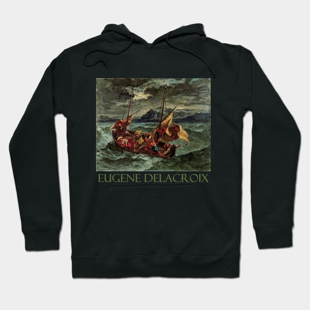 Christ on the Sea of Galilee by Eugène Delacroix Hoodie by Naves
